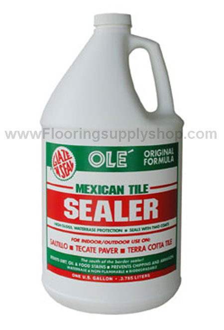 Ole Mexican Tile Sealer, Ceramic sealer. marble sealer, granite sealer, glaze n seal, sure seal,sealers, cleaners, stone sealers, grout sealers, tile & grout sealers, Penetrating Sealer